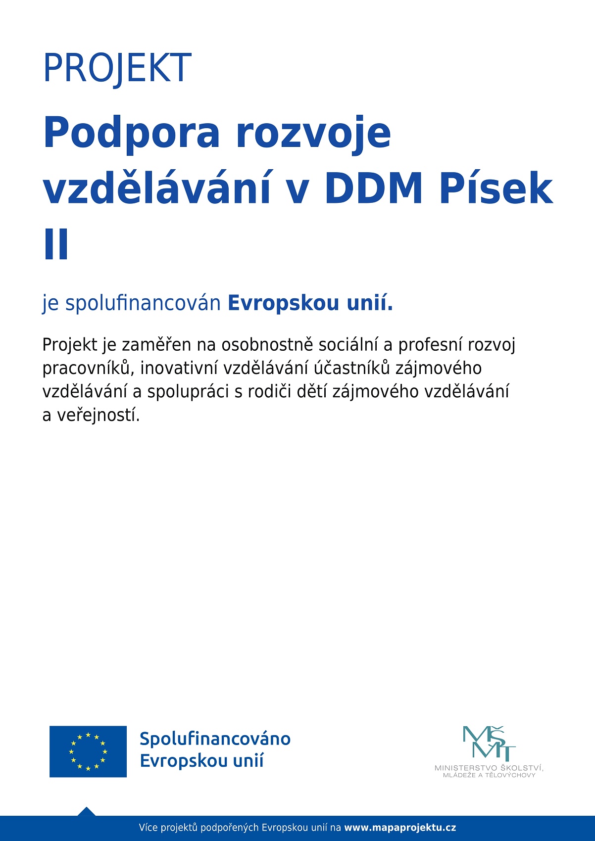 Podpora vzdělávání v DDM Písek.